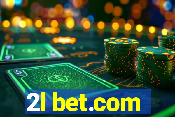 2l bet.com