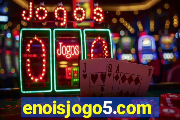 enoisjogo5.com