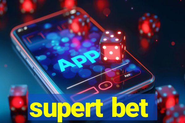 supert bet