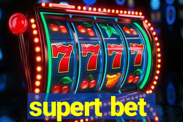 supert bet