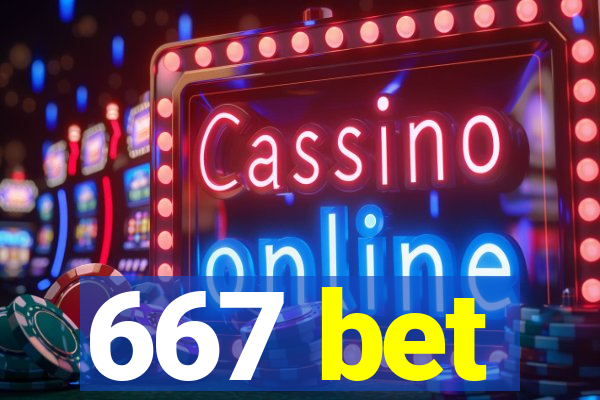 667 bet