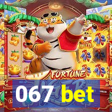 067 bet