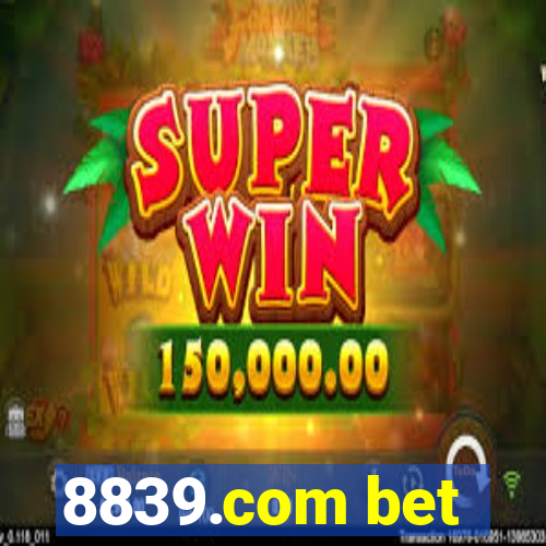 8839.com bet