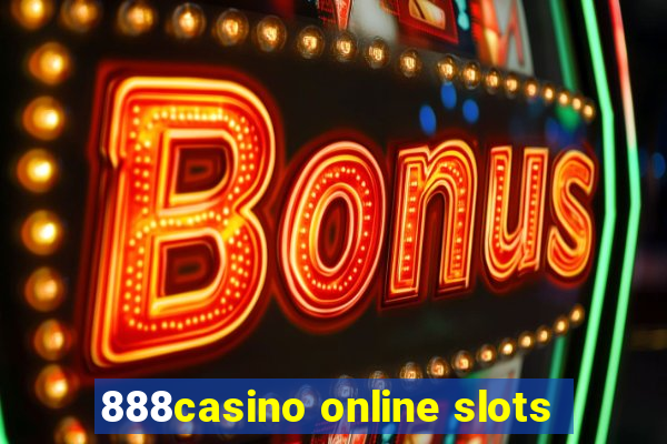 888casino online slots