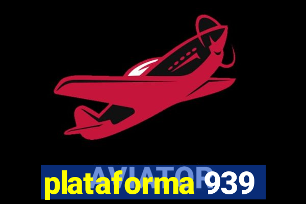 plataforma 939