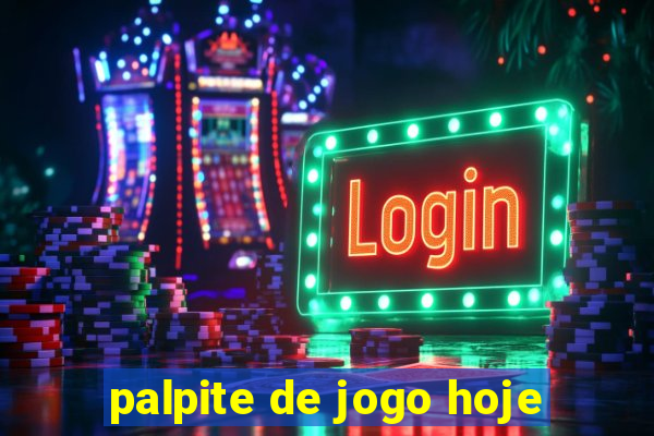 palpite de jogo hoje