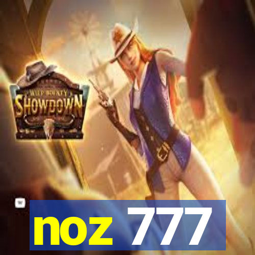 noz 777