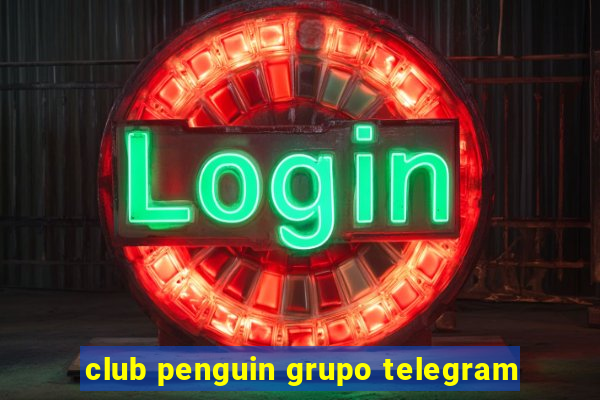 club penguin grupo telegram