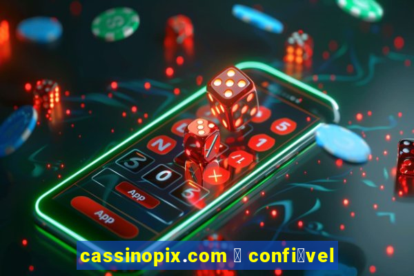 cassinopix.com 茅 confi谩vel