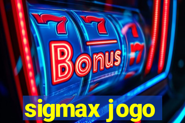 sigmax jogo