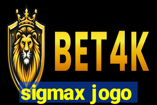 sigmax jogo