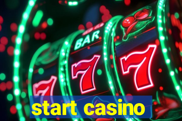 start casino