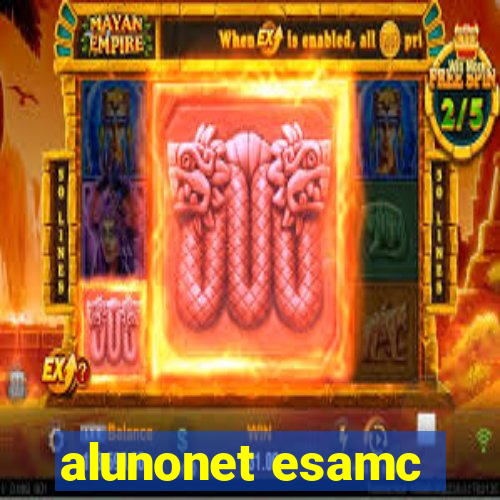 alunonet esamc