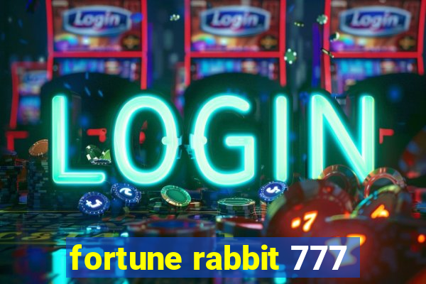 fortune rabbit 777