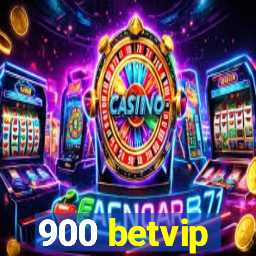 900 betvip