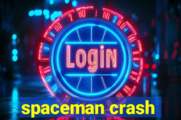 spaceman crash