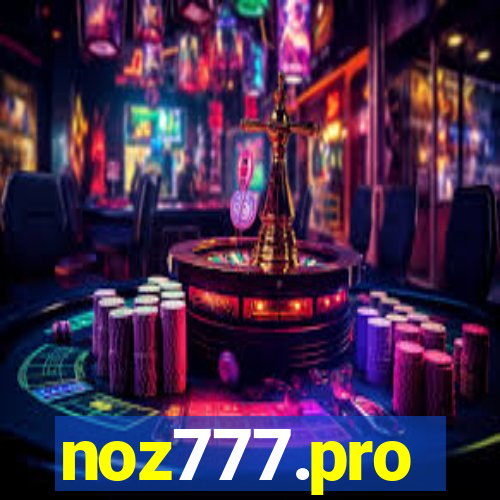 noz777.pro