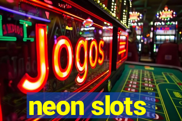 neon slots