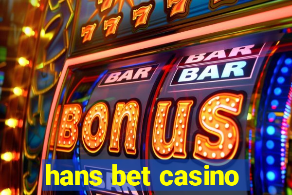 hans bet casino