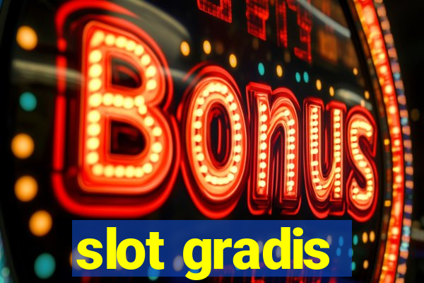 slot gradis