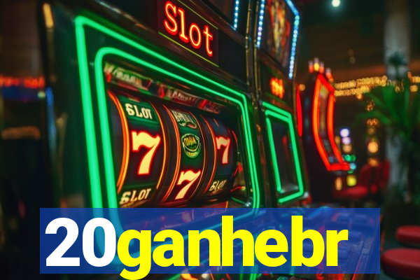 20ganhebr