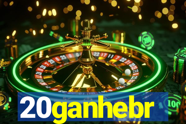 20ganhebr