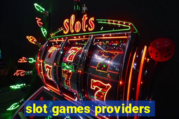 slot games providers