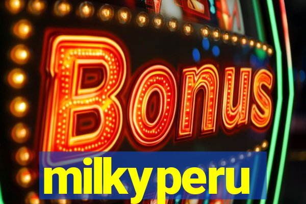 milkyperu