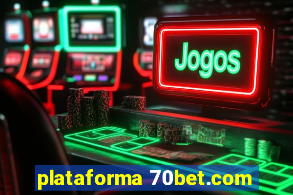 plataforma 70bet.com