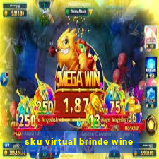 sku virtual brinde wine