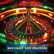 werewolf slot machine