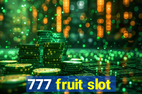 777 fruit slot