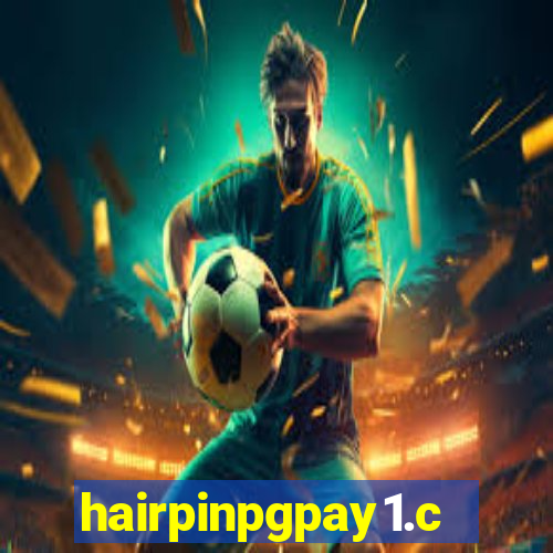 hairpinpgpay1.com