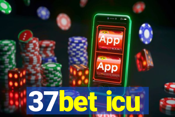 37bet icu