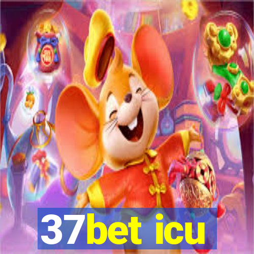 37bet icu