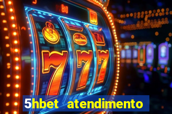 5hbet atendimento ao Cliente