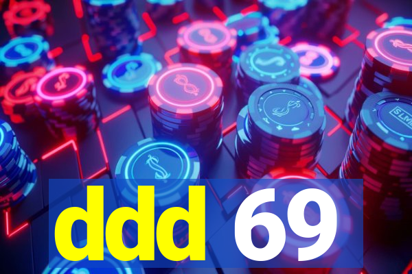 ddd 69