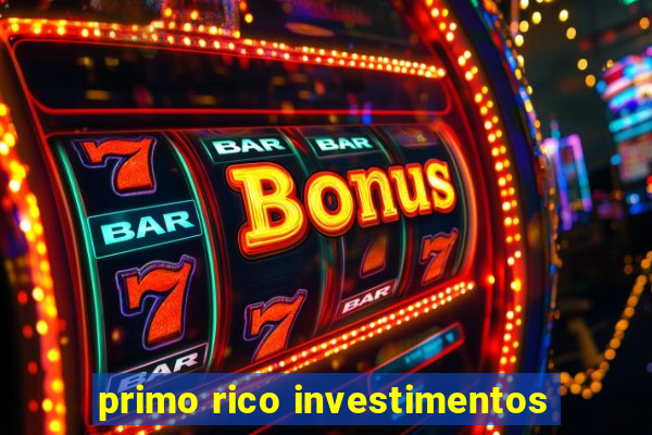 primo rico investimentos