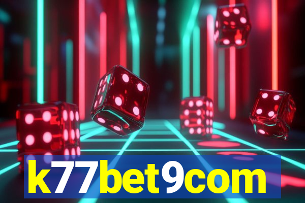 k77bet9com