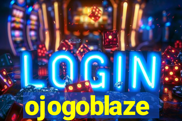 ojogoblaze