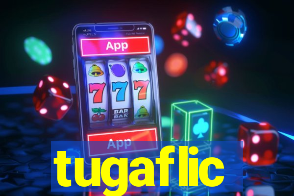 tugaflic