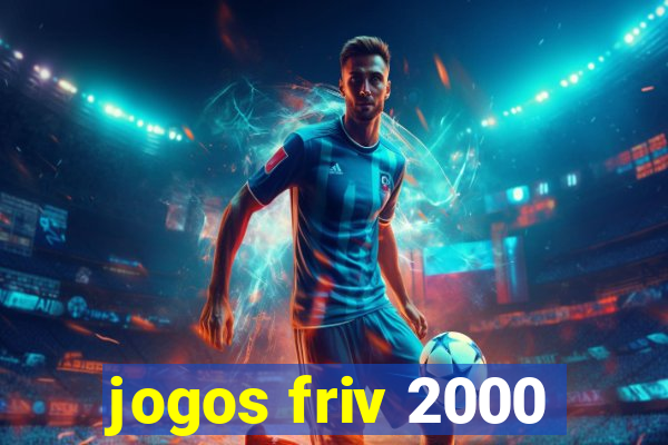 jogos friv 2000