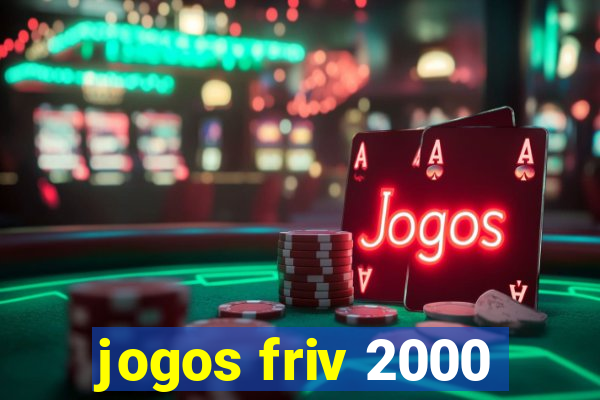 jogos friv 2000