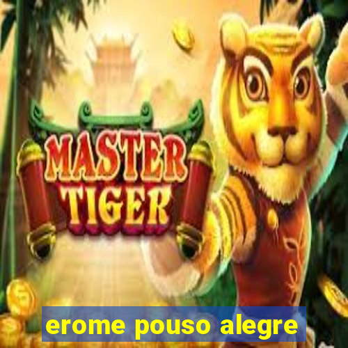 erome pouso alegre