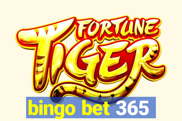 bingo bet 365