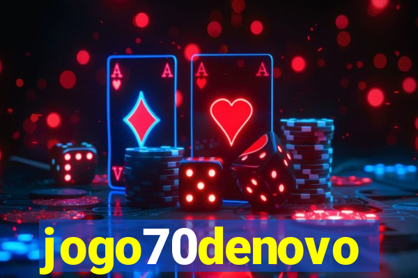 jogo70denovo