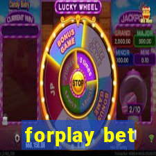 forplay bet