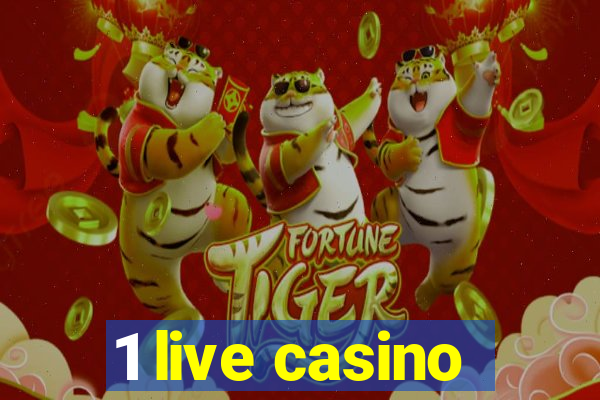 1 live casino