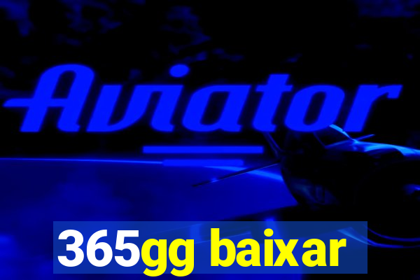 365gg baixar