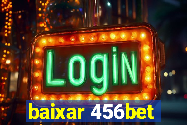 baixar 456bet